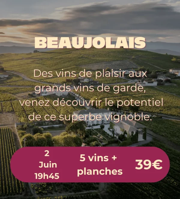 Accord Mets et Vins : le beaujolais